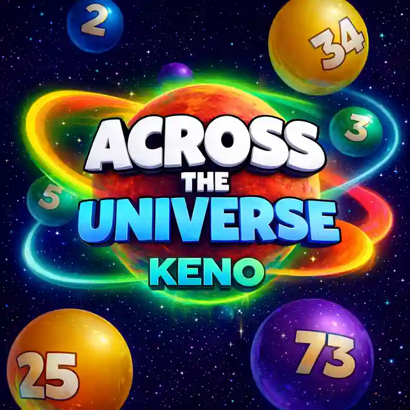 Across the Universe Keno casino game